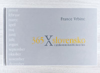 365 X SLOVENSKO Z JEZIKOVNIMI KOTIČKI SKOZI LETO France Vrbinc