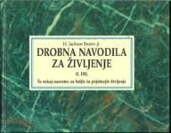Drobna navodila za življenje / H. Jackson Brown jr