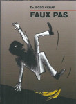 Faux pas / Božo Cerar + PODPIS AVTORJA