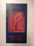 FRANC KEJŽAR, PRAVLJICA O TIŠINI
