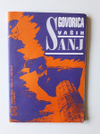 GOVORNICA VAŠIH SANJ