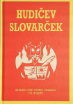 HUDIČEV SLOVARČEK; DROBNE MISLI VELIKIH MISLECEV (IN DRUGIH)