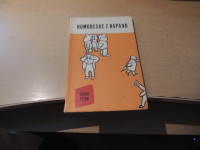 HUMORESKE Z NAPAKO Ž. PETAN ZALOŽILO ČASOPISNO PODJETJE PAVLIHA 1962