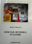 KOKTEJL HUMORJA IN SATIRE, Dušan Mevlja