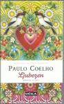 Ljubezen : izbrani citati / Paulo Coelho