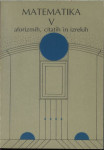 Matematika v aforizmih, citatih in izrekih / N. A. Virčenko ; [prevede