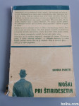 MOŠKI PRI ŠTIRIDESETIH