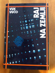 Raj na zemlji - Vuk Vučo
