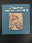 SLOVENSKI PREGOVORI IN REKI