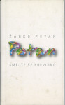 Smejte se previdno / Žarko Petan