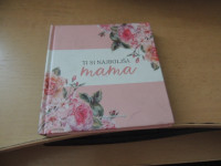 TI SI NAJBOLJŠA MAMA V. MUHA ZALOŽBA KARANTANIJA 2018