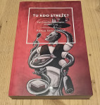 Tu kdo streže?/ Petar Stojanović