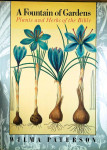 A FOUNTAIN OF GARDENS; PLANTS AND HERBS OF THE BIBLE, Wilma Paterson