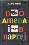 Do amena in naprej - Žarko Petan - Preteklost Pravljice¸- popust