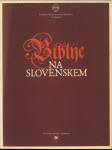 Biblije na Slovenskem