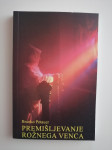 BRANKO PETAUER, PREMIŠLJEVANJE ROŽNEGA VENCA