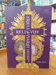 Darko Knez: Relikvije in relikviariji