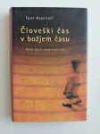 EGON KAPELLARI, ČLOVEŠKI ČAS V BOŽJEM ČASU, POTA SKOZI CERKVENO LETO