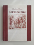 ELIZABETA POHOREC, JEZUS JE MOJ
