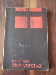 Franc Rode - Živa verstva