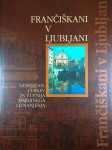 FRANČIŠKANI V LJUBLJANI