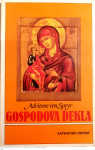 GOSPODOVA DEKLA - Adrienne Von Speyr - Knjiga o Mariji