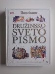ILUSTRIRANO DRUŽINSKO SVETO PISMO