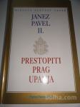 JANEZ PAVEL II. PRESTOPITI PRAG UPANJA