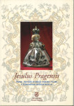 Jesulus Pragensis : praški Jezušček in druge voščene figure
