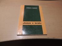 JEZUS V BRATU C. LUBICH ZALOŽBA DRUŽINA 1979