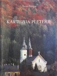 KARTUZIJA PLETERJE Marijan Zadnikar