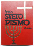 KRATKO SVETO PISMO S SLIKAMI