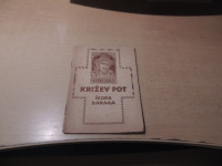 KRIŽEV POT FRIDERIKA BARAGA F. KIMOVEC LJUDSKA TISKARNA 1944