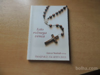 LETO ROŽNEGA VENCA A. NADRAH ZALOŽBA DRUŽINA 2003