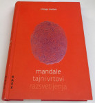 MANDALE, Tajni vrtovi razsvetljenja - Zmago Šmitek