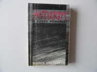 MARIA VALTORTA, ANTIKRIST IN NJEGOVI PREDHODNIKI