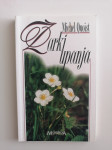 MICHEL QUOIST, ŽARKI UPANJA