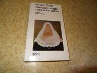 MIRCEA ELIADE, OKULTIZAM, MAGIJA I POMODNE KULTURE, ZORA 1983