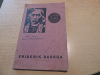 MISIJONSKI ŠKOF IRENEJ FRIDERIK BARAGA F. JAKLIČ ZALOŽBA DRUŽBA SV.