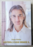 MISTERIJ ZVANI BRACO 3. Drago Plečko