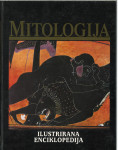 Mitologija : ilustrirana enciklopedija / [uredila] Richard Cavendish i
