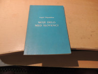 MOJE DELO MED SLOVENCI A. HEGENKÖTTER SAMOZALOŽBA PREMROV 1970