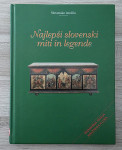 NAJLEPŠI SLOVENSKI MITI IN LEGENDE Dušica Kunaver