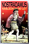NOSTRADAMUS - NASLEDNJIH 50 LET Peter Lemesurier