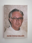 PATER ŠTEFAN BALAŽIC. KAPUCIN