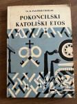 Pokoncilski katoliški etos / Dr. K. Vladimir Truhlar