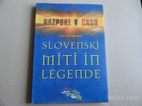 POLONA ŠKRINJAR, SLOVENSKI MITI IN LEGENDE, RAZPOKE V ČASU