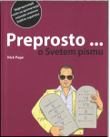 Preprosto --- o Svetem pismu / Nick Page