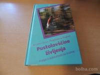 PUSTOLOVŠČINE ŽIVLJENJA A. GRÜN M. BOGNER ZALOŽBA OGNJIŠČE 2012