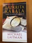 Razkrita kabala - vodič za mirnejše življenje - Michael Laitman